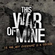 IOS游戏：《This War of Mine》